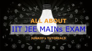 All-About-IIT-JEE-Mains-Exam