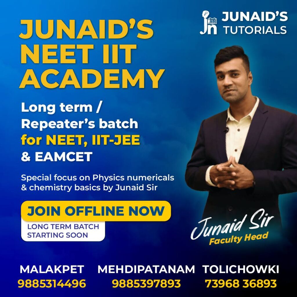 Junaid's NEET IIT ACADMEY Long Term Coaching and Repeaters Batch is starting now. Join Now